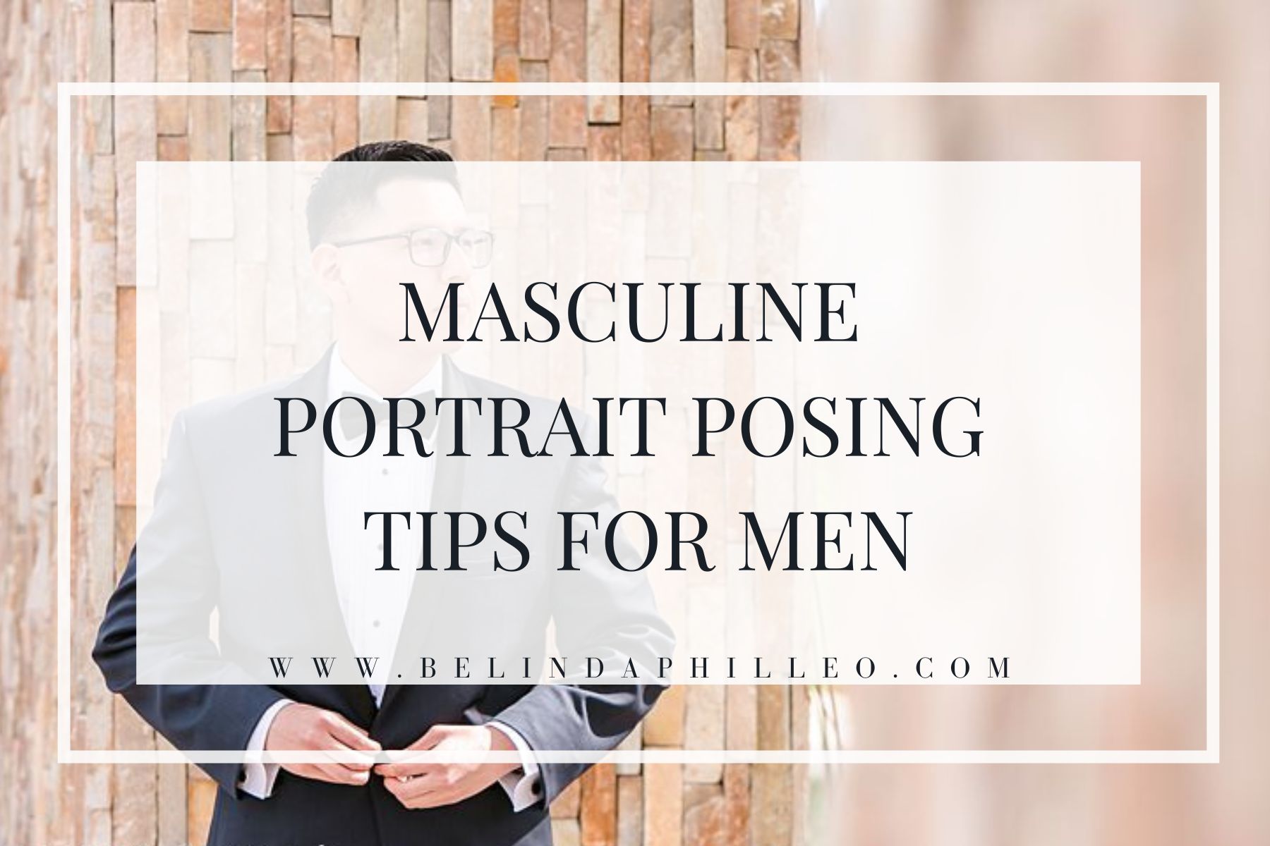 posing tips for men title